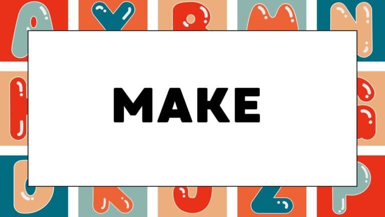 Expressões com a palavra MAKE