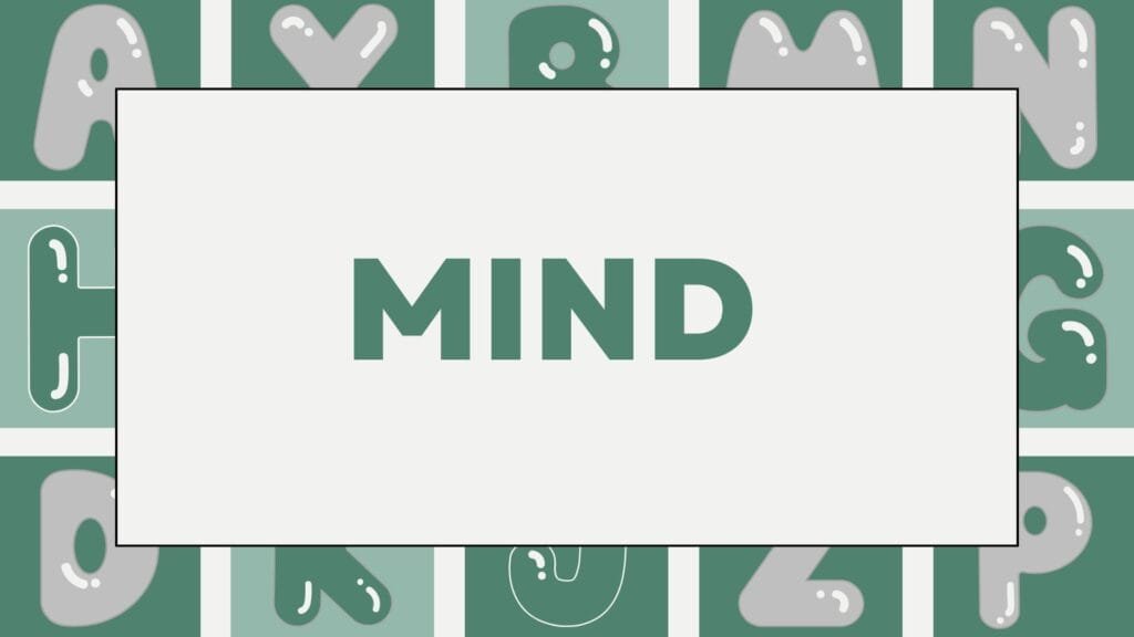 Expressões com a palavra Mind