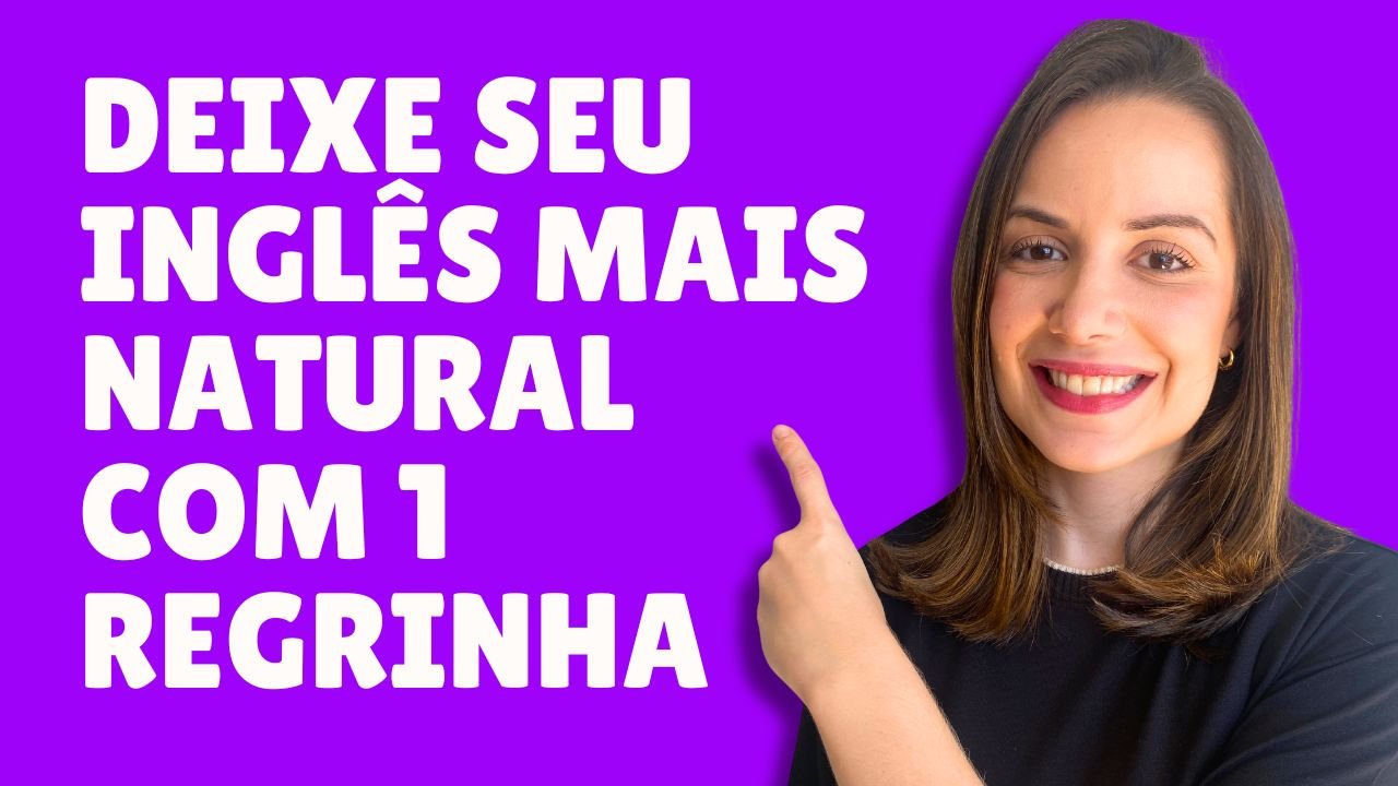 Como Usar o ING em Inglês Guia Completo para Falar de Forma Natural